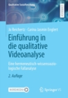 Image for Einfuhrung in die qualitative Videoanalyse : Eine hermeneutisch-wissenssoziologische Fallanalyse