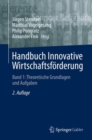 Image for Handbuch Innovative Wirtschaftsforderung: Band 1: Theoretische Grundlagen und Aufgaben