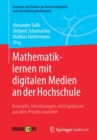 Image for Mathematiklernen mit digitalen Medien an der Hochschule