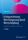 Image for Erfolgsrechnung - Wertsteigerung Durch Wertschopfung: Grundlagen, Konzeption, Instrumente