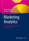 Image for Marketing Analytics: Perspektiven - Technologien - Anwendungsfelder