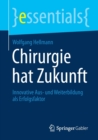Image for Chirurgie hat Zukunft