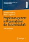 Image for Projektmanagement in Organisationen Der Sozialwirtschaft: Eine Einfuhrung