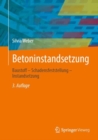 Image for Betoninstandsetzung: Baustoff - Schadensfeststellung - Instandsetzung