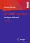 Image for Sozialstrukturanalyse : Grundlagen und Modelle