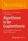 Image for Algorithmen in Der Graphentheorie: Ein Konstruktiver Einstieg in Die Diskrete Mathematik