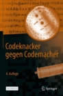 Image for Codeknacker gegen Codemacher : Die faszinierende Geschichte der Verschlusselung
