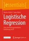 Image for Logistische Regression: Eine anwendungsorientierte Einfuhrung mit R