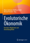 Image for Evolutorische Okonomik: Konzepte, Wegbereiter und Anwendungsfelder