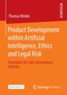 Image for Product Development within Artificial Intelligence, Ethics and Legal Risk