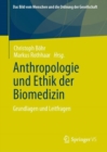 Image for Anthropologie und Ethik der Biomedizin