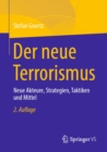 Image for Der Neue Terrorismus: Neue Akteure, Strategien, Taktiken Und Mittel