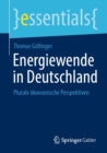 Image for Energiewende in Deutschland: Plurale Okonomische Perspektiven