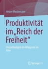Image for Produktivitat im „Reich der Freiheit“