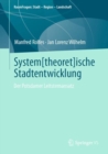 Image for System[theoret]ische Stadtentwicklung : Der Potsdamer Leitsternansatz