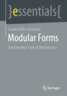 Image for Modular Forms: Fundamental Tools of Mathematics