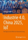 Image for Industrie 4.0, China 2025, IoT