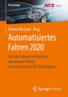 Image for Automatisiertes Fahren 2020: Von Der Fahrerassistenz Zum Autonomen Fahren 6. Internationale ATZ-Fachtagung