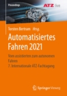 Image for Automatisiertes Fahren 2021: Vom Assistierten Zum Autonomen Fahren 7. Internationale ATZ-Fachtagung