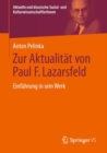 Image for Zur Aktualitat von Paul F. Lazarsfeld : Einfuhrung in sein Werk