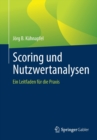 Image for Scoring und Nutzwertanalysen
