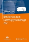 Image for Berichte Aus Dem Fahrzeugsystemdesign 2021
