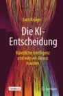 Image for Die KI-Entscheidung