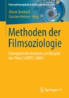 Image for Methoden der Filmsoziologie : Exemplarische Analysen am Beispiel des Films CAPOTE (2005)