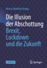 Image for Die Illusion der Abschottung : Brexit, Lockdown und die Zukunft