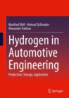 Image for Hydrogen in automotive engineering  : production, storage, application