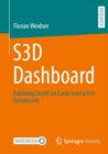 Image for S3D Dashboard : Exploring Depth on Large Interactive Dashboards