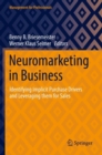 Image for Neuromarketing in business  : identifying implicit purchase drivers and leveraging them for sales