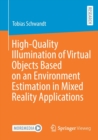 Image for High-Quality Illumination of Virtual Objects Based on an Environment Estimation in Mixed Reality Applications