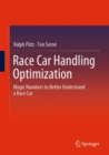 Image for Race car handling optimization  : magic numbers to better understand a race car