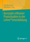 Image for Konzepte Reflexiver Praxisstudien in Der Lehrer*innenbildung