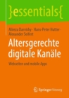 Image for Altersgerechte Digitale Kanale: Webseiten Und Mobile Apps