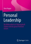 Image for Personal Leadership: Die Wirksamkeit Als Fuhrungskraft Starken Und Das Ganze Potenzial Nutzen