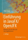 Image for Einfuhrung in JavaFX/OpenJFX: Moderne GUIs Fur RIAs Und Java-Applikationen