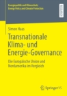 Image for Transnationale Klima- und Energie-Governance : Die Europaische Union und Nordamerika im Vergleich