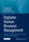 Image for Digitales Human Resource Management : Aktuelle Forschungserkenntnisse, Trends und Anwendungsbeispiele