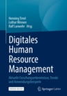 Image for Digitales Human Resource Management: Aktuelle Forschungserkenntnisse, Trends Und Anwendungsbeispiele