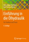 Image for Einfuhrung in Die Olhydraulik: Fur Studium Und Praxis