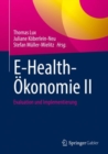 Image for E-Health-Okonomie II: Evaluation Und Implementierung