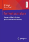 Image for Kontexturanalyse: Theorie Und Methode Einer Systemischen Sozialforschung