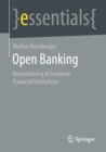 Image for Open banking  : repositioning of European financial institutions