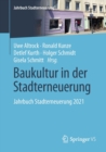 Image for Baukultur in der Stadterneuerung : Jahrbuch Stadterneuerung 2021