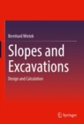 Image for Slopes and Excavations : Design and Calculation