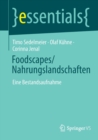 Image for Foodscapes/Nahrungslandschaften : Eine Bestandsaufnahme