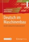 Image for Deutsch im Maschinenbau : Ein DaF-Lehrbuch fur Studierende ab B1