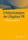 Image for Erfolgsstrategien Der Litigation-PR: Eine Einführung in Die Praxis